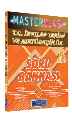 8. Sınıf Masterclass T.C. İnkılap Tarihi ve Atatürkçülük Soru Bankası (Sağlam Test)