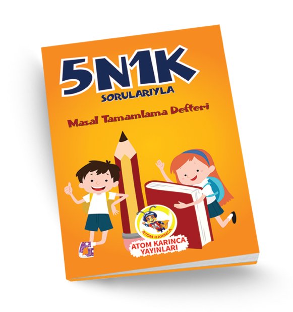 1. SINIF 5N1K SORULARIYLA MASAL TAMAMLAMA DEFTERİ-1 (ATOM KARINCA)