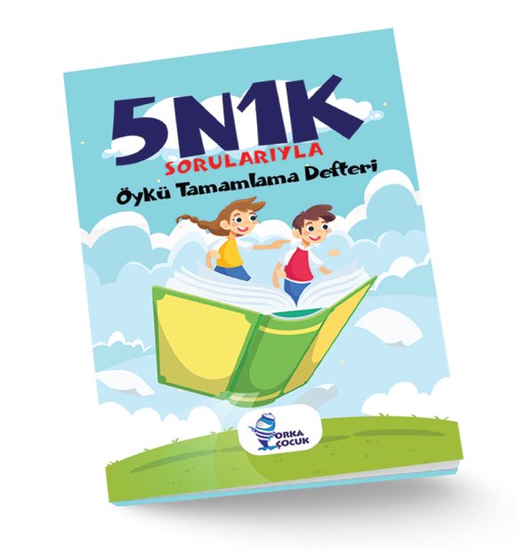5N1K ÖYKÜ TAMAMLAMA (Orka Çocuk)
