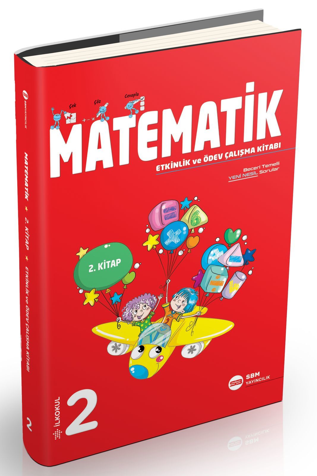 2. SINIF MATEMATİK 2. KİTAP ETKİNLİK VE ÖDEV ÇALIŞMA KİTABI (SBM)