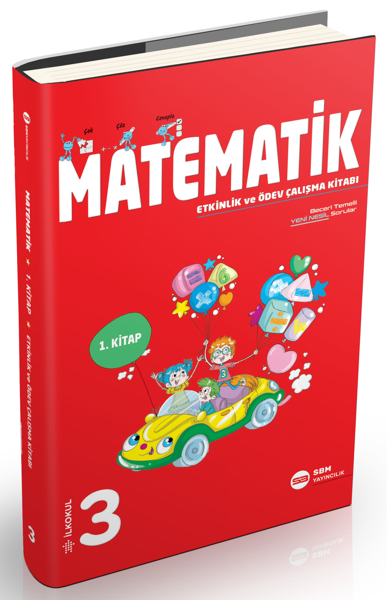 3. SINIF MATEMATİK 1. KİTAP ETKİNLİK VE ÖDEV ÇALIŞMA KİTABI (SBM)