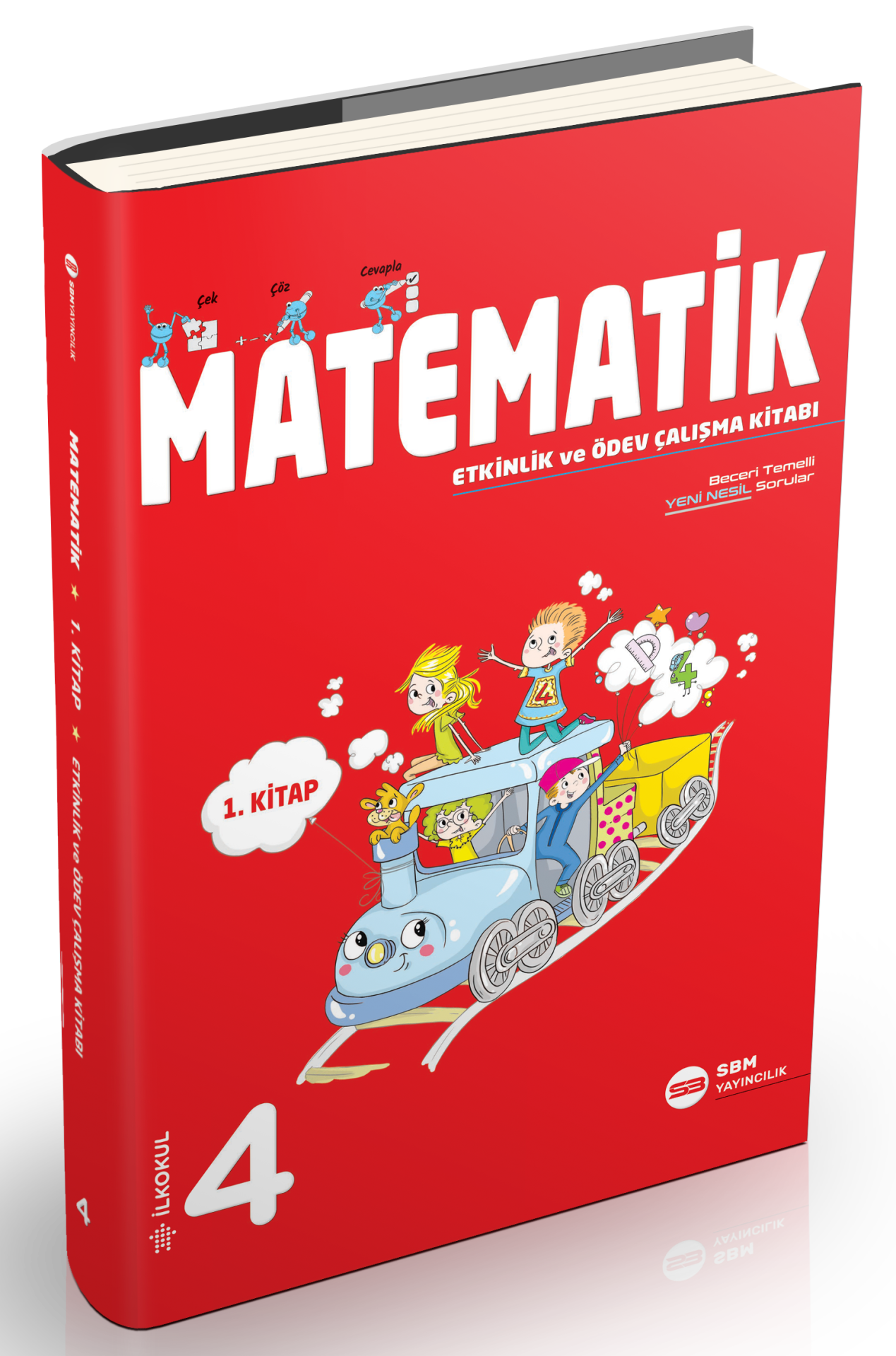 4. SINIF MATEMATİK 1. KİTAP ETKİNLİK VE ÖDEV ÇALIŞMA KİTABI (SBM)