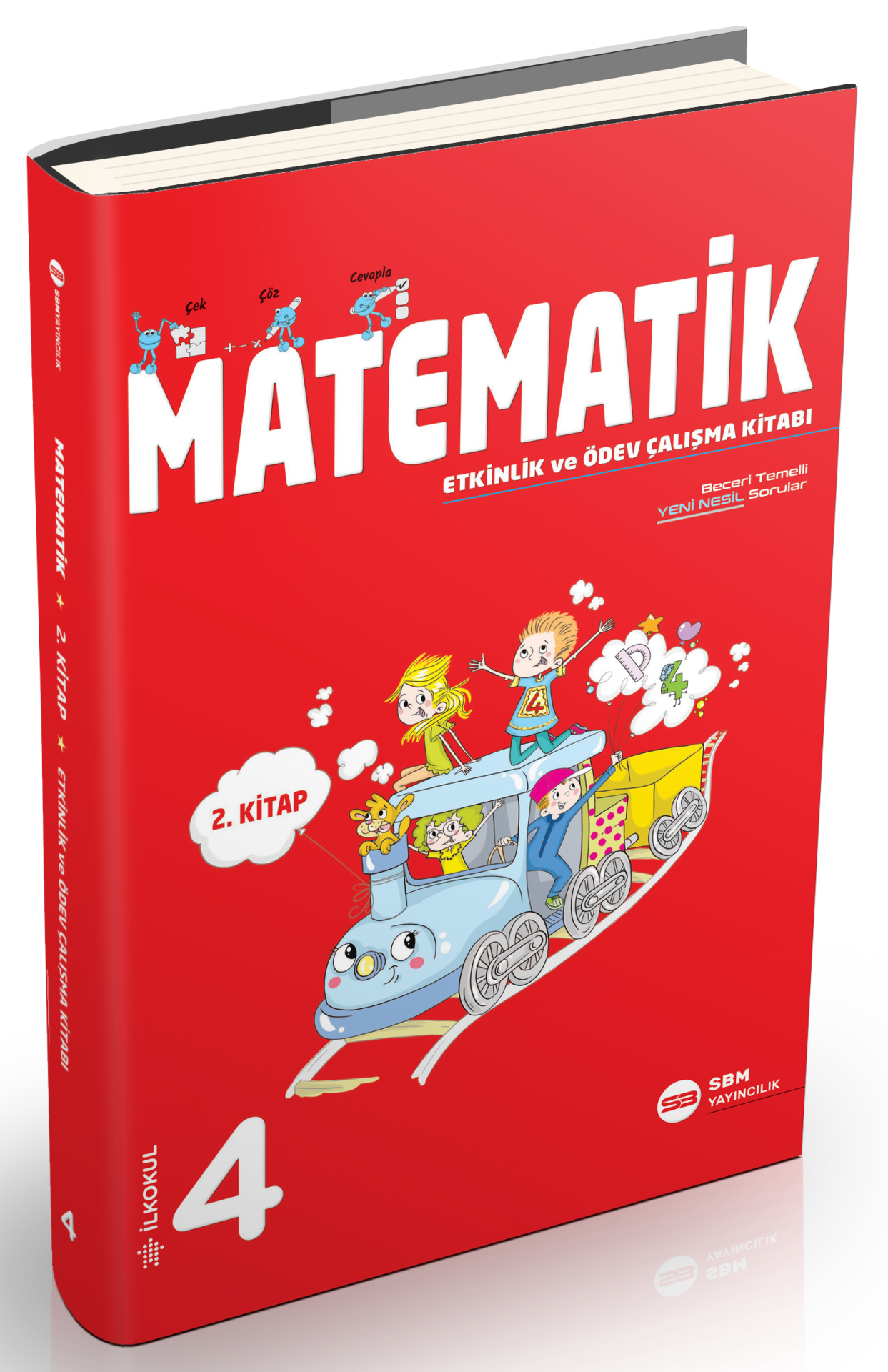 4. SINIF MATEMATİK 2. KİTAP ETKİNLİK VE ÖDEV ÇALIŞMA KİTABI (SBM)