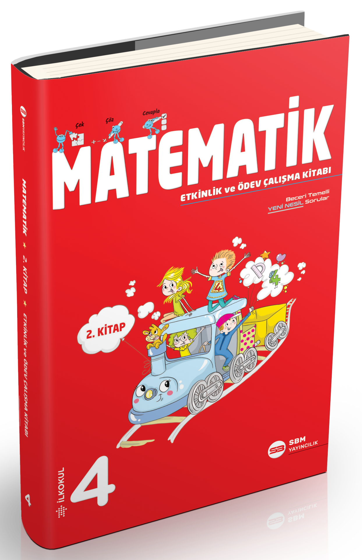 4. SINIF MATEMATİK 2. KİTAP ETKİNLİK VE ÖDEV ÇALIŞMA KİTABI (SBM)