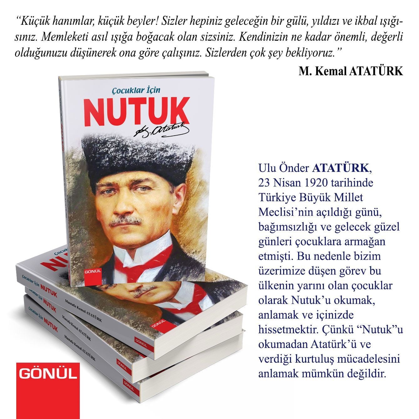 GÖNÜL-ÇOCUKLAR İÇİN NUTUK