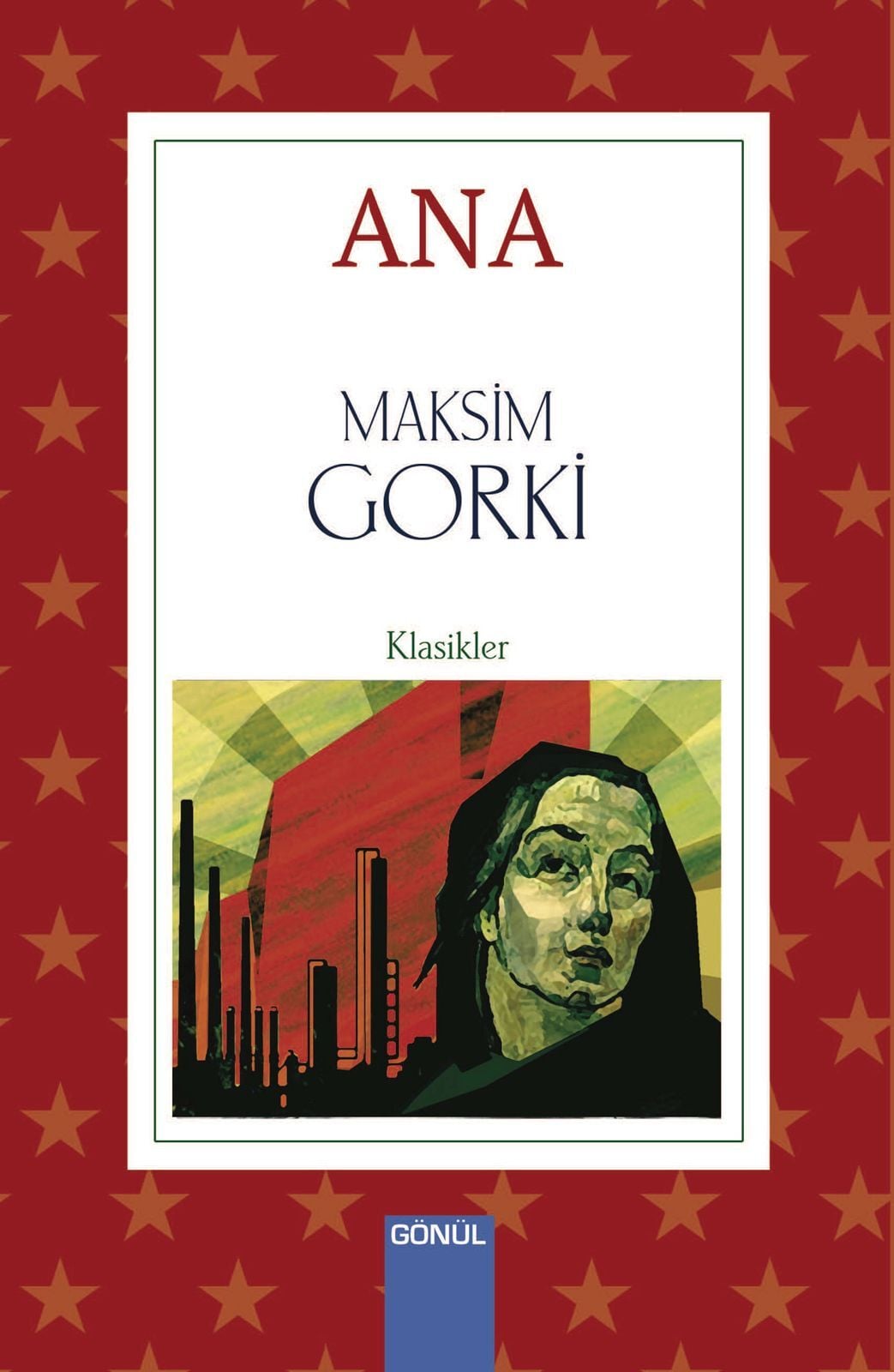 GÖNÜL-ANA