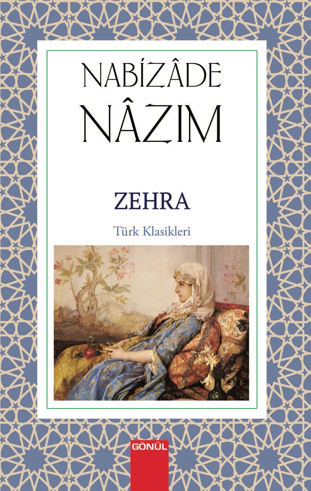 GÖNÜL-ZEHRA