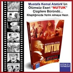GÖNÜL-NUTUK ÇİZGİLERLE