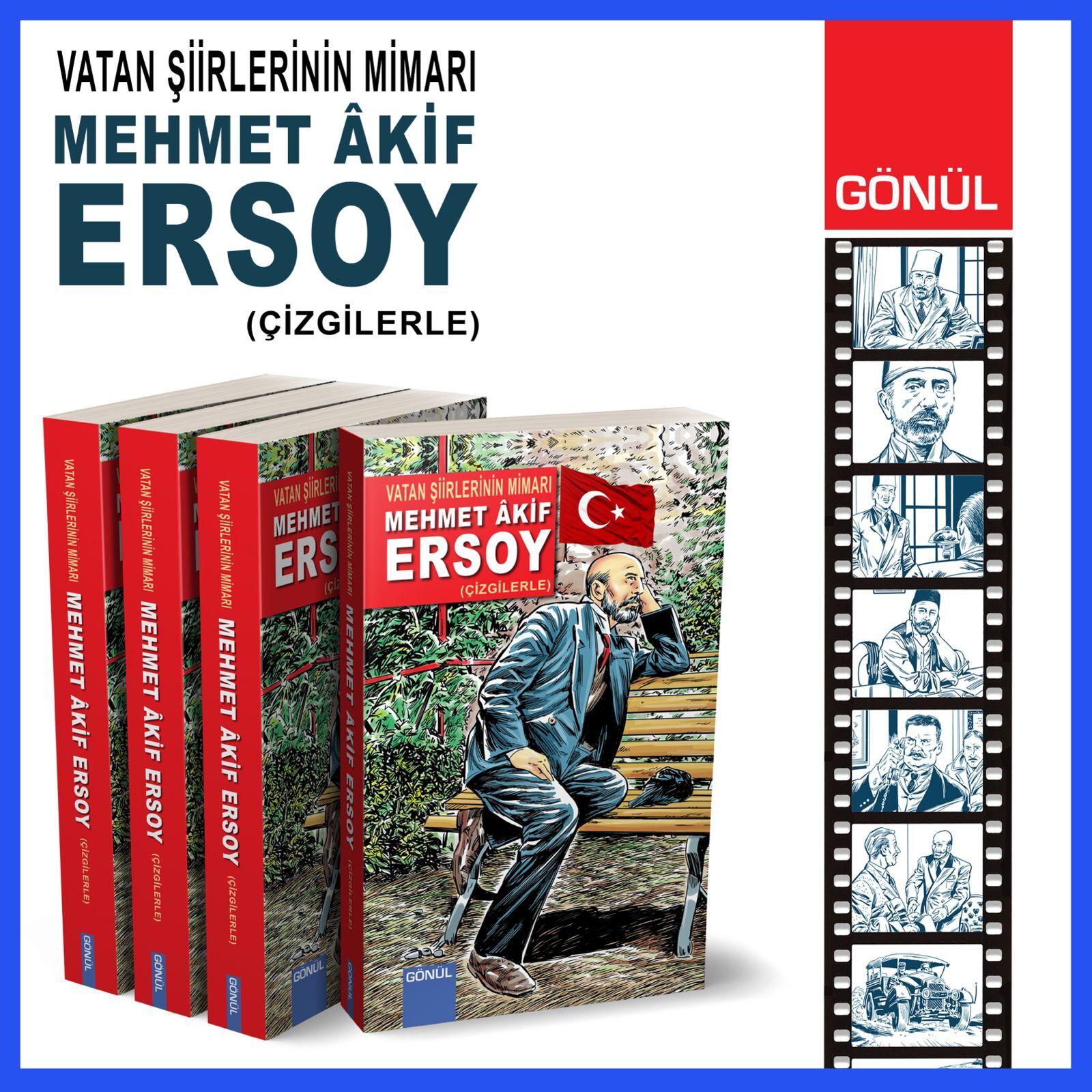 GÖNÜL-MEHMET AKİF ERSOY (ÇİZGİLERLE)
