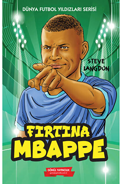 GÖNÜL-FIRTINA MBAPPE
