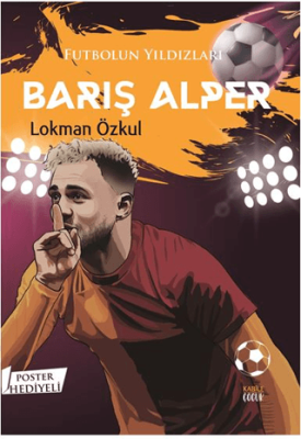 FUTBOLUN YILDIZLARI-BARIŞ ALPER