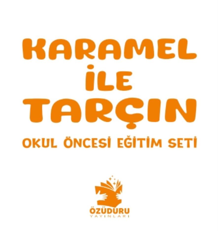 ÖZÜDURU- 3 VE 4 YAŞ KARAMEL İLE TARÇIN OKUL ÖNCESİ EĞİTİM SETİ (10 KİTAP)
